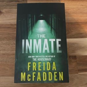 The Inmate - Freida McFadden